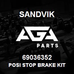 69036352 Sandvik POSI STOP BRAKE KIT FOR 0469771 | AGA Parts