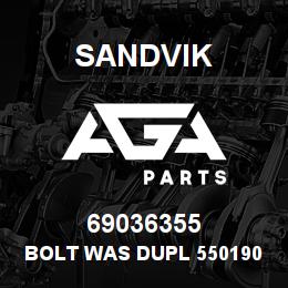 69036355 Sandvik BOLT WAS DUPL 55019025 | AGA Parts