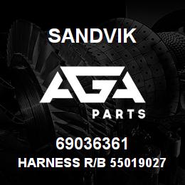 69036361 Sandvik HARNESS R/B 55019027 RB | AGA Parts