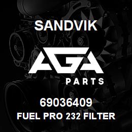 69036409 Sandvik FUEL PRO 232 FILTER ASSY | AGA Parts
