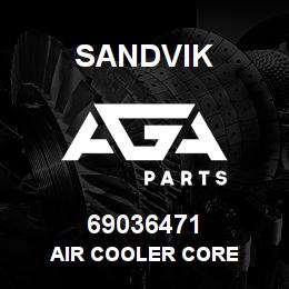69036471 Sandvik AIR COOLER CORE | AGA Parts