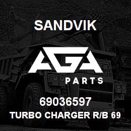 69036597 Sandvik TURBO CHARGER R/B 69036426 RB | AGA Parts