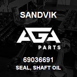 69036691 Sandvik SEAL, SHAFT OIL | AGA Parts