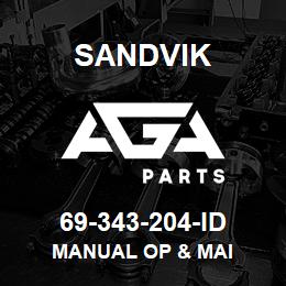 69-343-204-ID Sandvik MANUAL OP & MAI | AGA Parts