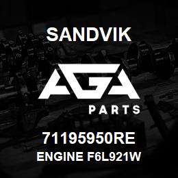 71195950RE Sandvik ENGINE F6L921W | AGA Parts