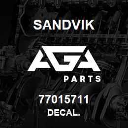 77015711 Sandvik DECAL. | AGA Parts
