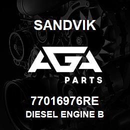 77016976RE Sandvik DIESEL ENGINE B | AGA Parts