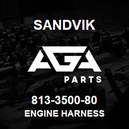 813-3500-80 Sandvik ENGINE HARNESS | AGA Parts