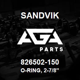 826502-150 Sandvik O-RING, 2-7/8" | AGA Parts