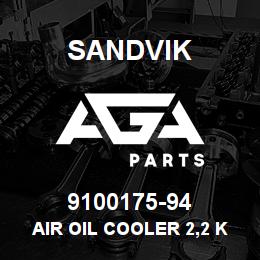 9100175-94 Sandvik AIR OIL COOLER 2,2 KW 575 V. 60HZ | AGA Parts