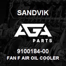 9100184-00 Sandvik FAN F AIR OIL COOLER 910.0175 50HZ | AGA Parts