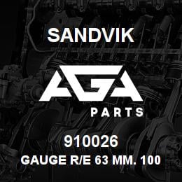 910026 Sandvik GAUGE R/E 63 MM. 100 BAR | AGA Parts