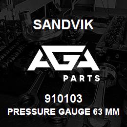 910103 Sandvik PRESSURE GAUGE 63 MM. R/E 315BAR | AGA Parts