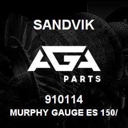 910114 Sandvik MURPHY GAUGE ES 150/300DEG X 2 | AGA Parts