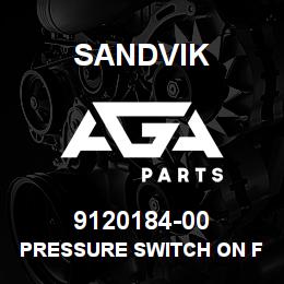 9120184-00 Sandvik PRESSURE SWITCH ON FIOT O FIOTF | AGA Parts