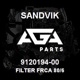 9120194-00 Sandvik FILTER FRCA 80/6 | AGA Parts