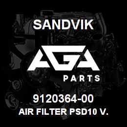 9120364-00 Sandvik AIR FILTER PSD10 V. | AGA Parts