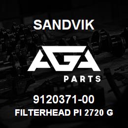 9120371-00 Sandvik FILTERHEAD PI 2720 G1 1/2 IN. | AGA Parts