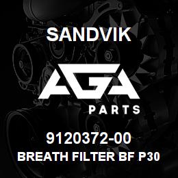 9120372-00 Sandvik BREATH FILTER BF P30 G3 W1.0/RV0.2 | AGA Parts