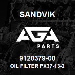 9120379-00 Sandvik OIL FILTER PX37-13-2-SMX25 BR | AGA Parts
