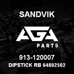 913-120007 Sandvik DIPSTICK RB 64802502 RB | AGA Parts