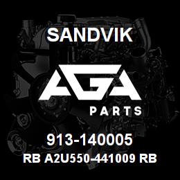 913-140005 Sandvik RB A2U550-441009 RB | AGA Parts