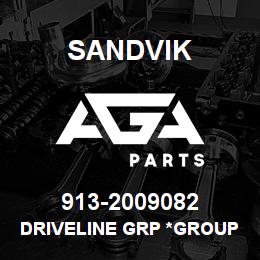 913-2009082 Sandvik DRIVELINE GRP *GROUP REF | AGA Parts