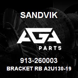 913-260003 Sandvik BRACKET RB A2U130-191810 RB | AGA Parts