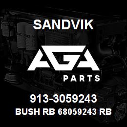 913-3059243 Sandvik BUSH RB 68059243 RB | AGA Parts
