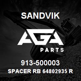 913-500003 Sandvik SPACER RB 64802935 RB | AGA Parts