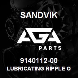 9140112-00 Sandvik LUBRICATING NIPPLE OP | AGA Parts