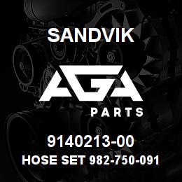9140213-00 Sandvik HOSE SET 982-750-091-STR | AGA Parts