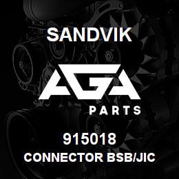 915018 Sandvik CONNECTOR BSB/JIC | AGA Parts