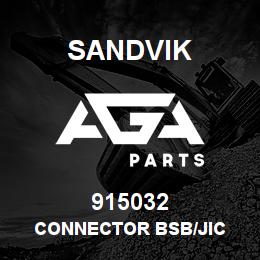 915032 Sandvik CONNECTOR BSB/JIC | AGA Parts