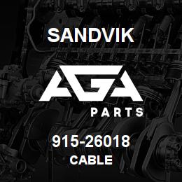 915-26018 Sandvik CABLE | AGA Parts