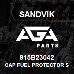 915B23042 Sandvik CAP FUEL PROTECTOR SEAL | AGA Parts