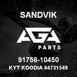 91758-10450 Sandvik KYT KOODIA 04731549 RB | AGA Parts