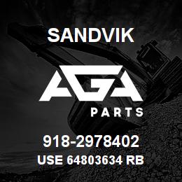 918-2978402 Sandvik USE 64803634 RB | AGA Parts