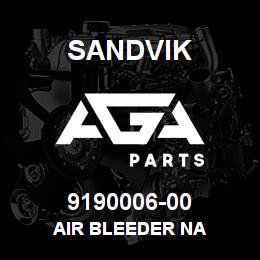 9190006-00 Sandvik AIR BLEEDER NA | AGA Parts