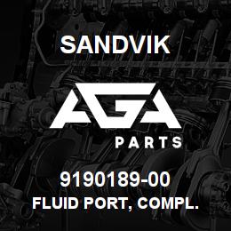 9190189-00 Sandvik FLUID PORT, COMPL. | AGA Parts