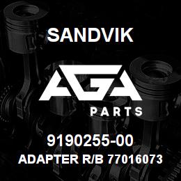 9190255-00 Sandvik ADAPTER R/B 77016073 RB | AGA Parts