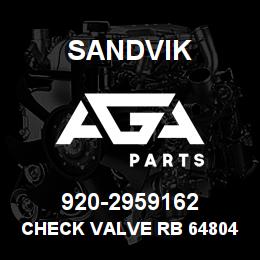 920-2959162 Sandvik CHECK VALVE RB 64804241 RB | AGA Parts