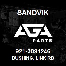 921-3091246 Sandvik BUSHING, LINK RB | AGA Parts