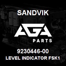 9230446-00 Sandvik LEVEL INDICATOR FSK176 | AGA Parts