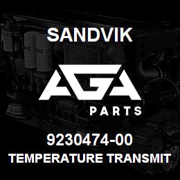 9230474-00 Sandvik TEMPERATURE TRANSMITTER | AGA Parts