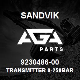 9230486-00 Sandvik TRANSMITTER 0-250BAR/4-20MA RB | AGA Parts