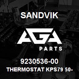 9230536-00 Sandvik THERMOSTAT KPS79 50-100DGR L630 RB | AGA Parts