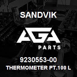 9230553-00 Sandvik THERMOMETER PT.100 L120 | AGA Parts