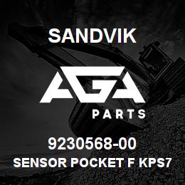 9230568-00 Sandvik SENSOR POCKET F KPS77-79 | AGA Parts
