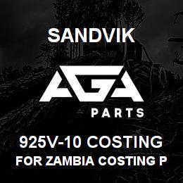925V-10 COSTING Sandvik FOR ZAMBIA COSTING PURPOSES | AGA Parts